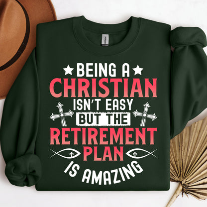 Being Christian Isn't Easy But The Retirement Plan Is Amazing 05