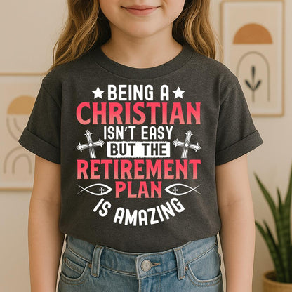 Being Christian Isn't Easy But The Retirement Plan Is Amazing 05