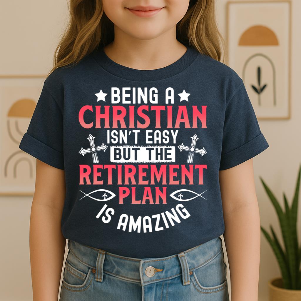 Being Christian Isn't Easy But The Retirement Plan Is Amazing 05