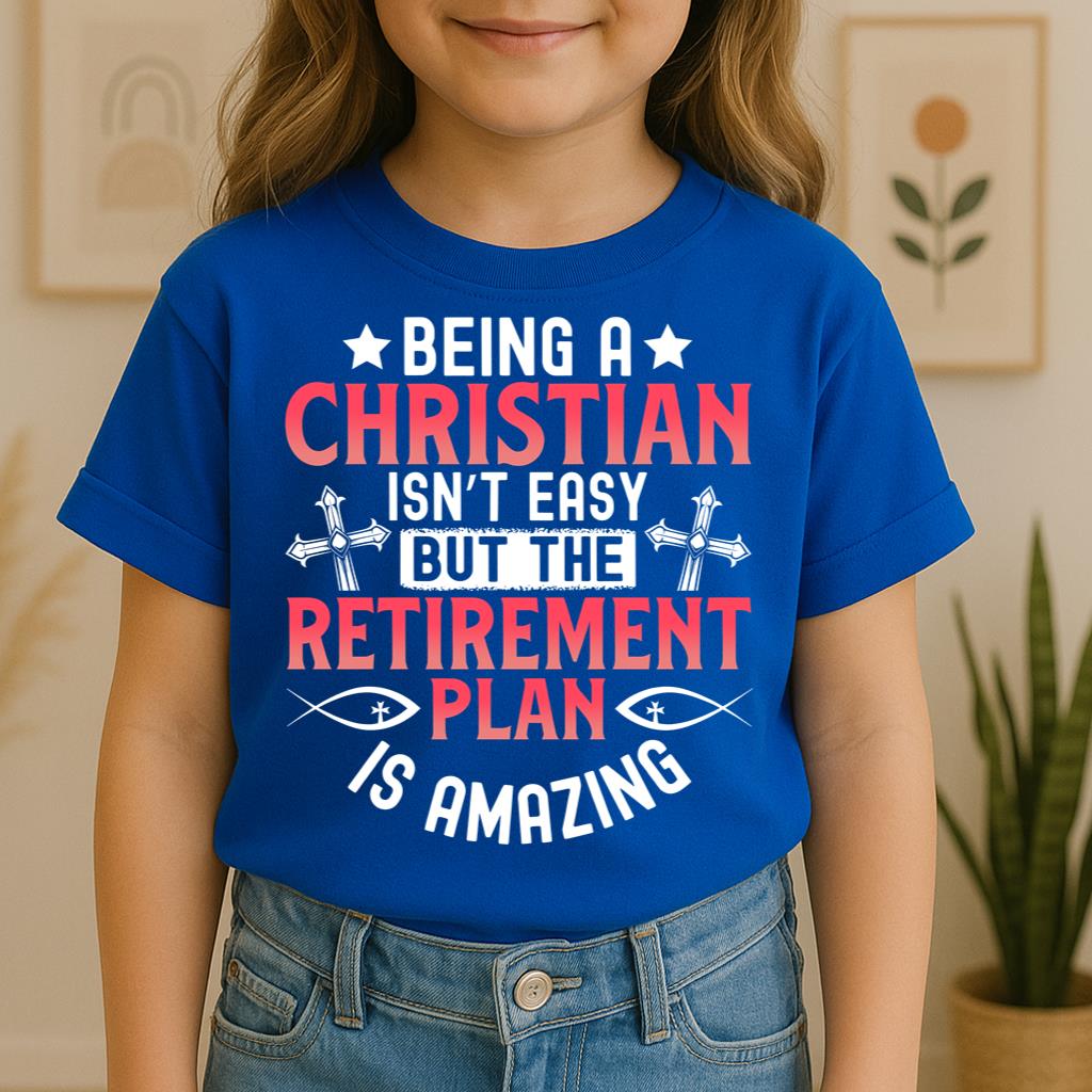 Being Christian Isn't Easy But The Retirement Plan Is Amazing 05