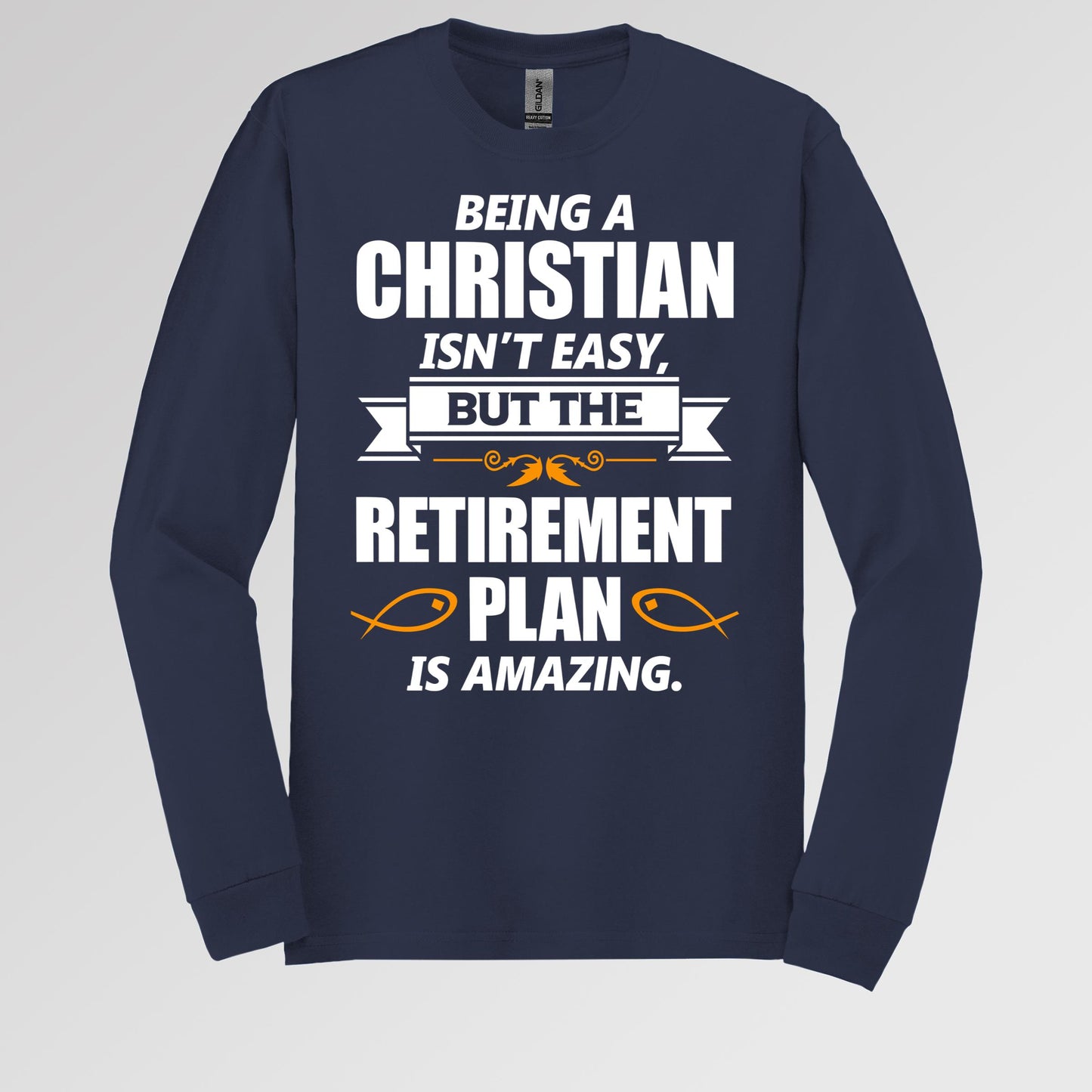Being Christian Isn't Easy But The Retirement Plan Is Amazing 06