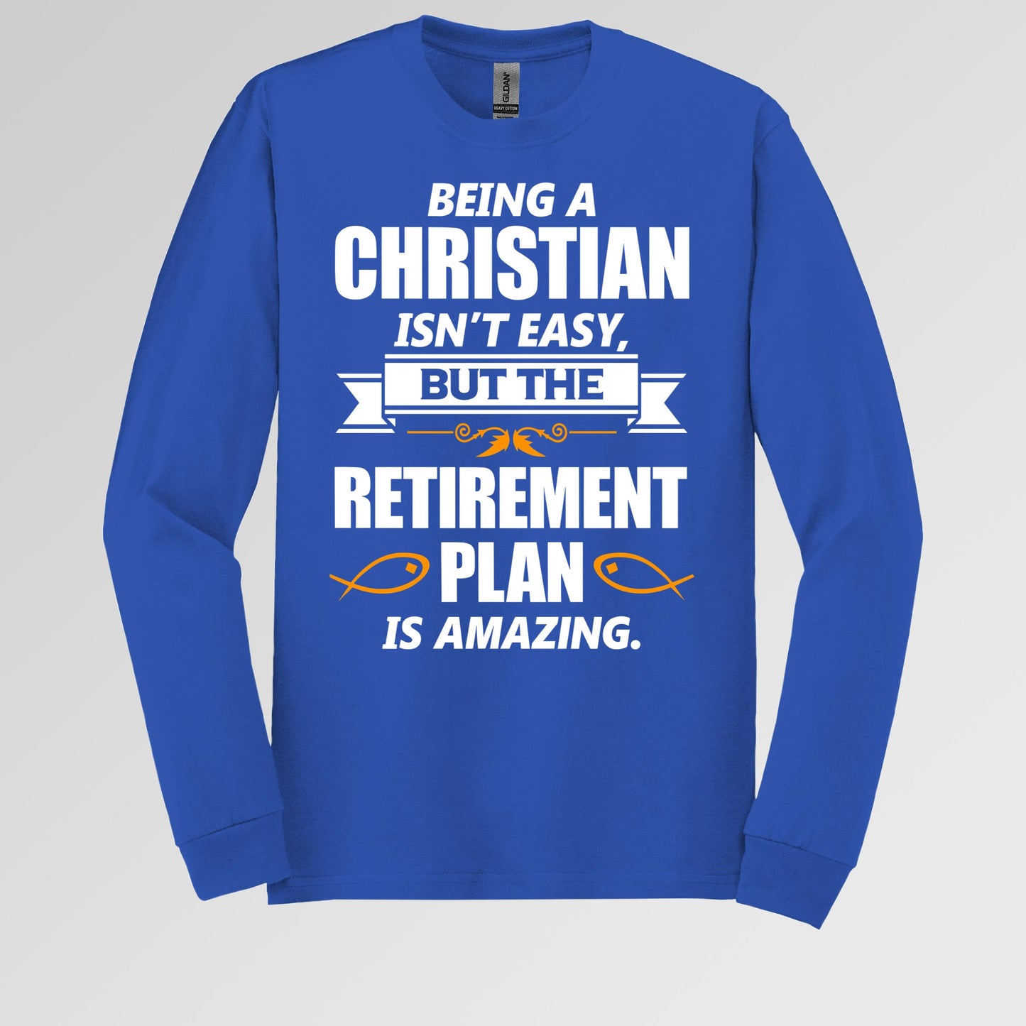 Being Christian Isn't Easy But The Retirement Plan Is Amazing 06