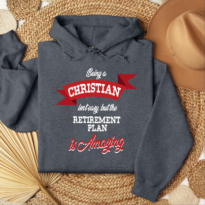 Being Christian Isn't Easy But The Retirement Plan Is Amazing 07