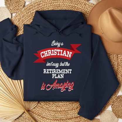 Being Christian Isn't Easy But The Retirement Plan Is Amazing 07