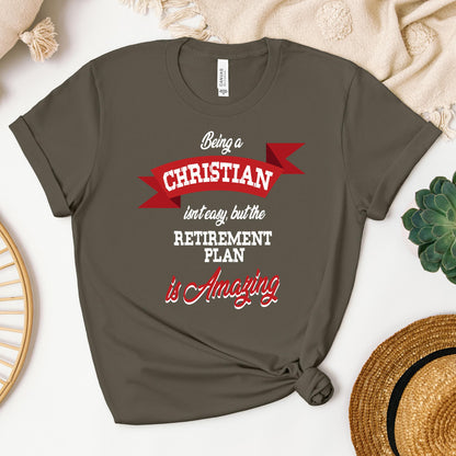 Being Christian Isn't Easy But The Retirement Plan Is Amazing 07