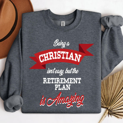 Being Christian Isn't Easy But The Retirement Plan Is Amazing 07