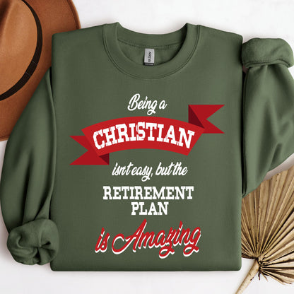 Being Christian Isn't Easy But The Retirement Plan Is Amazing 07
