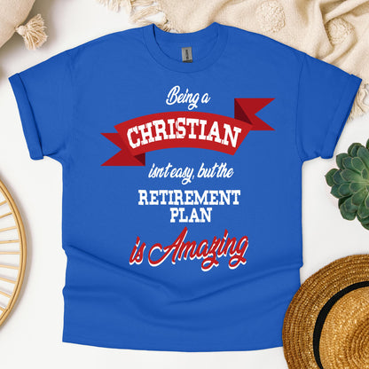 Being Christian Isn't Easy But The Retirement Plan Is Amazing 07
