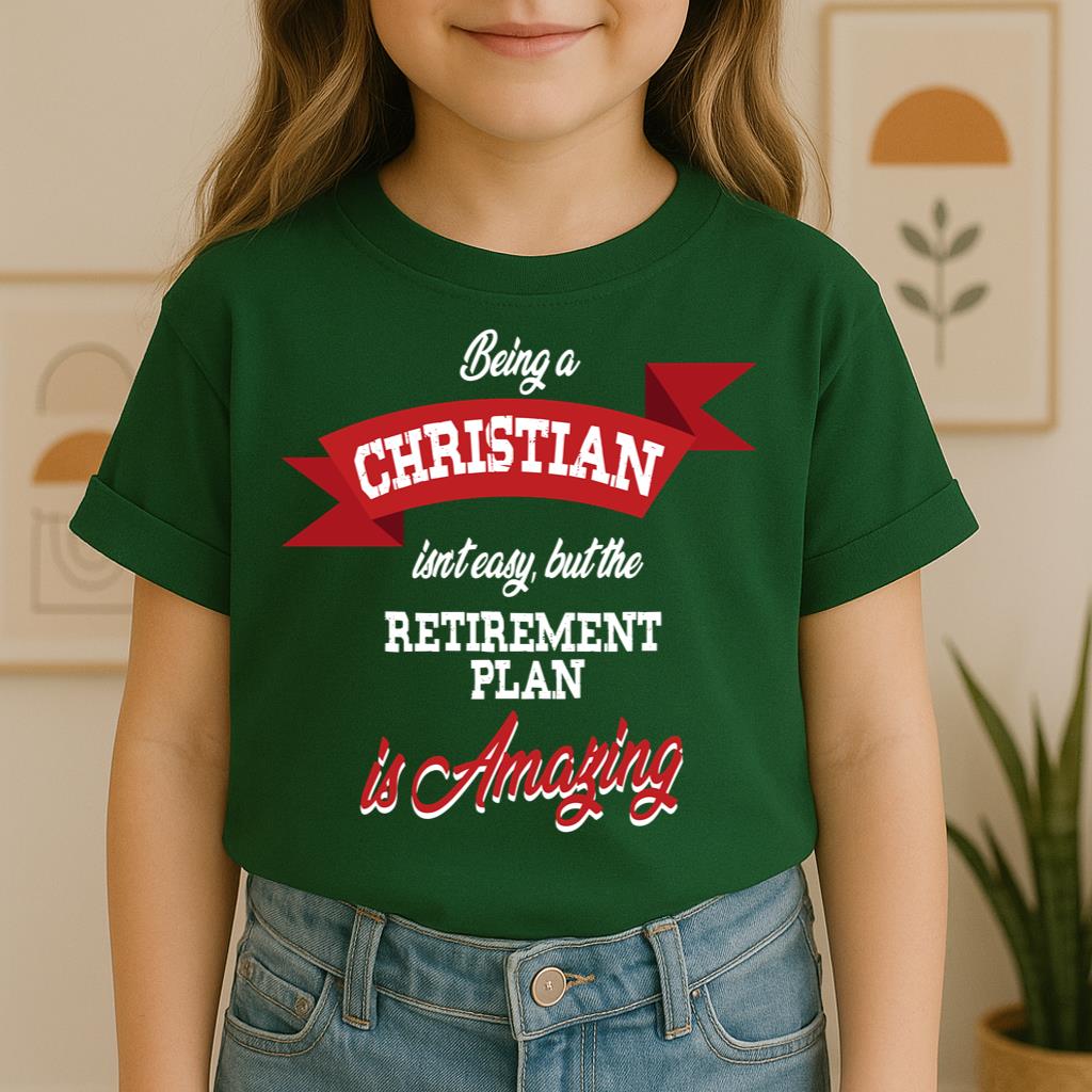 Being Christian Isn't Easy But The Retirement Plan Is Amazing 07