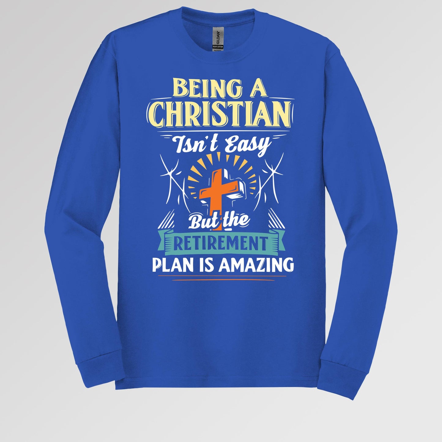 Being Christian Isn't Easy But The Retirement Plan Is Amazing 08