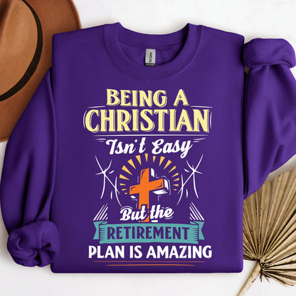 Being Christian Isn't Easy But The Retirement Plan Is Amazing 08