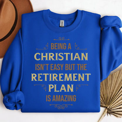 Being Christian Isn't Easy But The Retirement Plan Is Amazing 09
