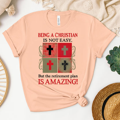 Being Christian Isn't Easy But The Retirement Plan Is Amazing 10