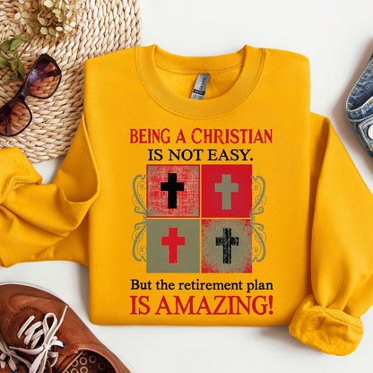 Being Christian Isn't Easy But The Retirement Plan Is Amazing 10