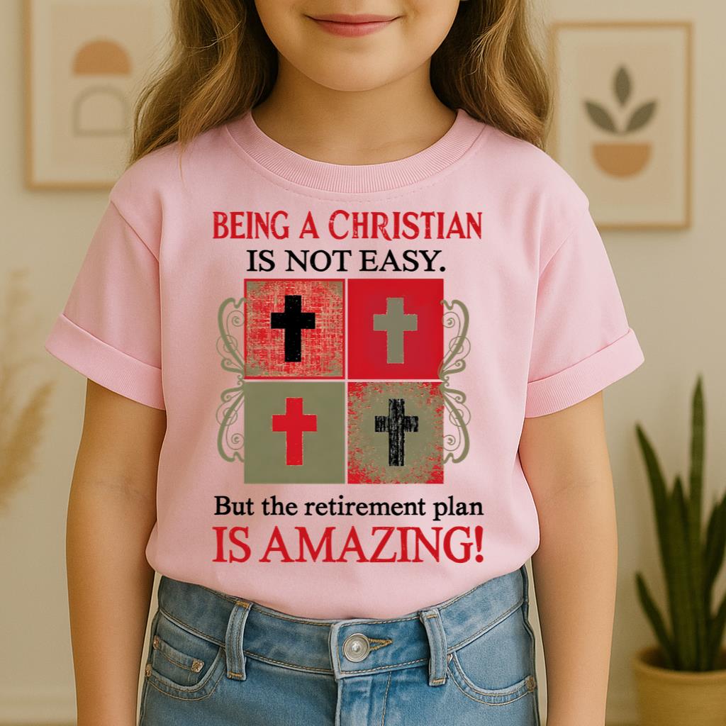 Being Christian Isn't Easy But The Retirement Plan Is Amazing 10