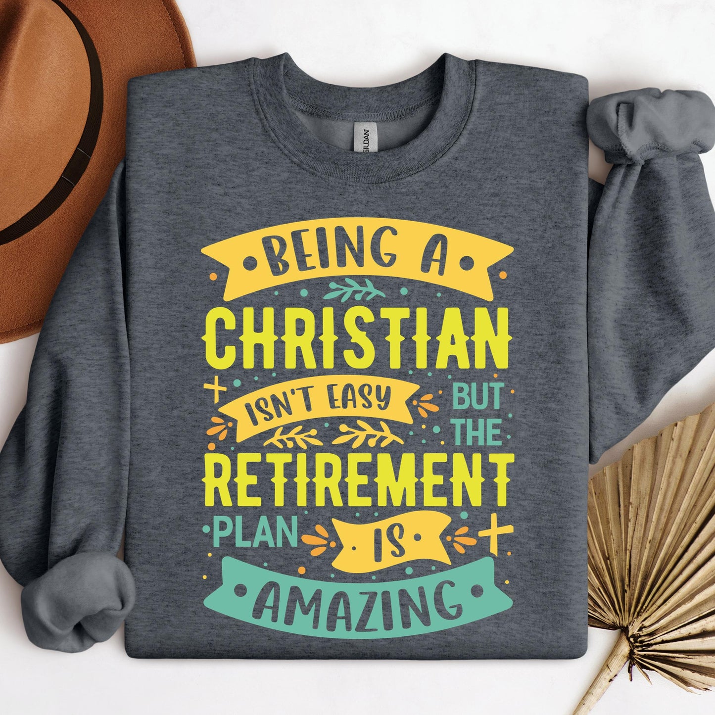Being Christian Isn't Easy But The Retirement Plan Is Amazing 11