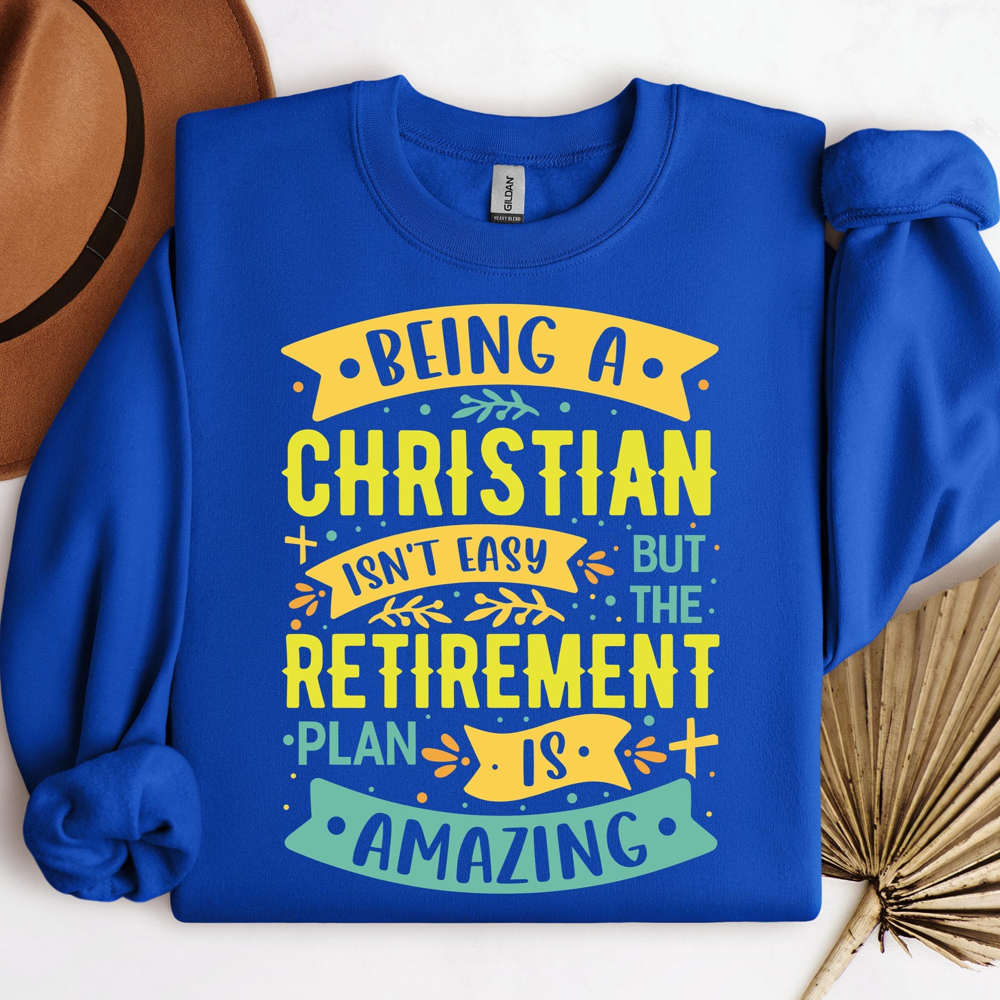 Being Christian Isn't Easy But The Retirement Plan Is Amazing 11
