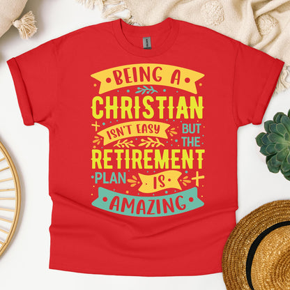 Being Christian Isn't Easy But The Retirement Plan Is Amazing 11