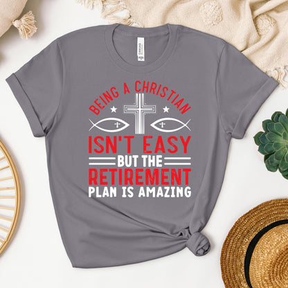 Being Christian Isn't Easy But The Retirement Plan Is Amazing 12