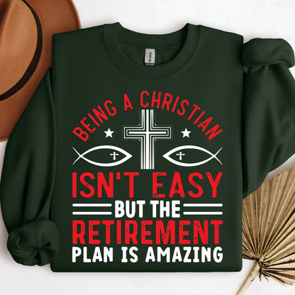 Being Christian Isn't Easy But The Retirement Plan Is Amazing 12