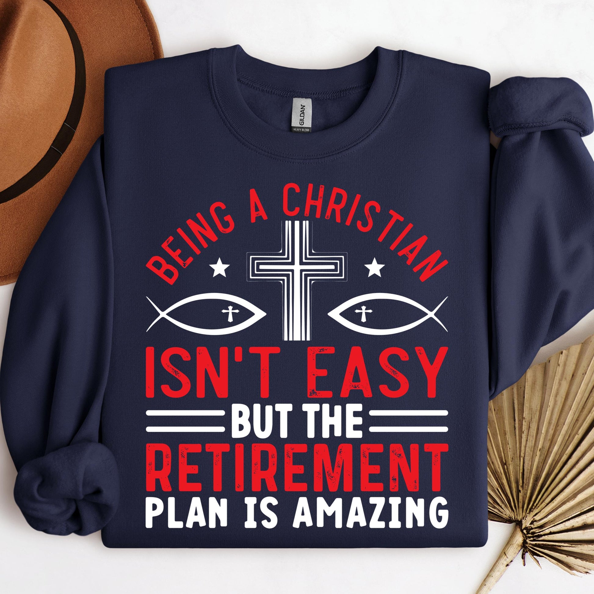 Being Christian Isn't Easy But The Retirement Plan Is Amazing 12