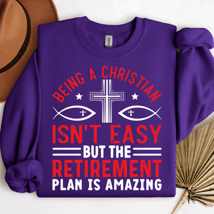 Being Christian Isn't Easy But The Retirement Plan Is Amazing 12