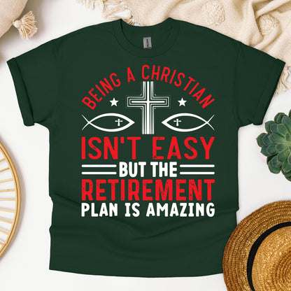Being Christian Isn't Easy But The Retirement Plan Is Amazing 12