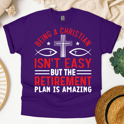 Being Christian Isn't Easy But The Retirement Plan Is Amazing 12