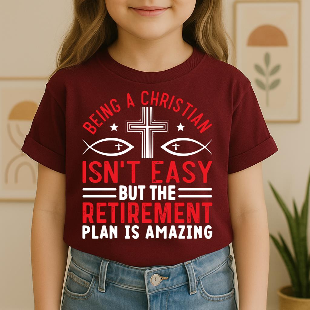 Being Christian Isn't Easy But The Retirement Plan Is Amazing 12