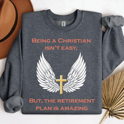 Being Christian Isn't Easy But The Retirement Plan Is Amazing 13