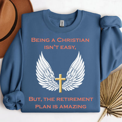 Being Christian Isn't Easy But The Retirement Plan Is Amazing 13