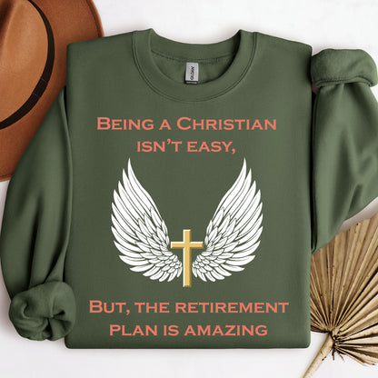 Being Christian Isn't Easy But The Retirement Plan Is Amazing 13