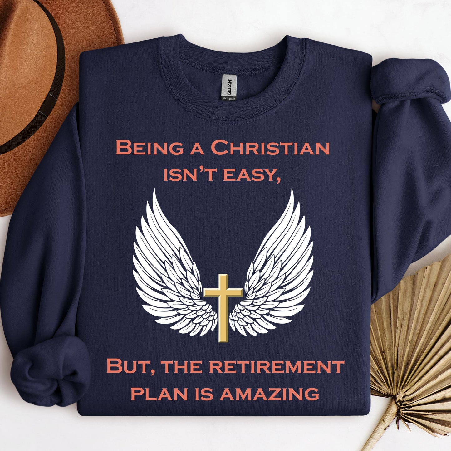 Being Christian Isn't Easy But The Retirement Plan Is Amazing 13