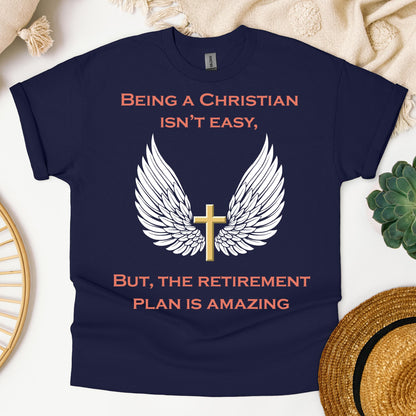 Being Christian Isn't Easy But The Retirement Plan Is Amazing 13