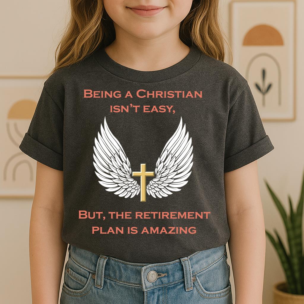 Being Christian Isn't Easy But The Retirement Plan Is Amazing 13