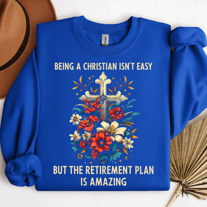 Being Christian Isn't Easy But The Retirement Plan Is Amazing 15