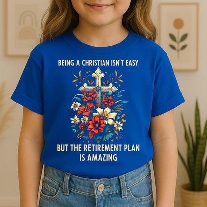 Being Christian Isn't Easy But The Retirement Plan Is Amazing 15