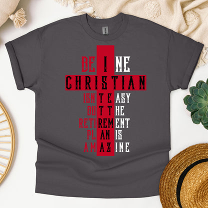 Being Christian Isn't Easy But The Retirement Plan Is Amazing 16