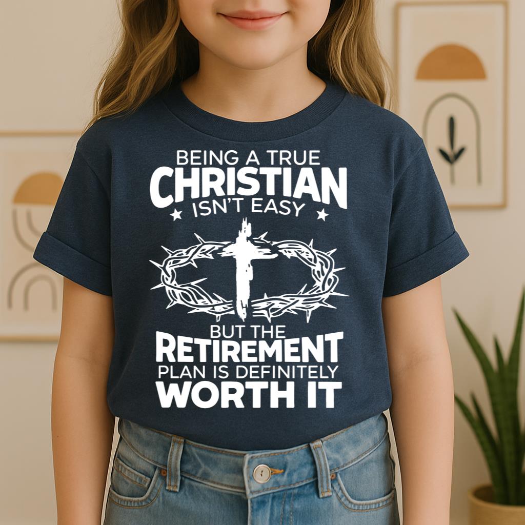 Being Christian Isn't Easy But The Retirement Plan Is Amazing 17