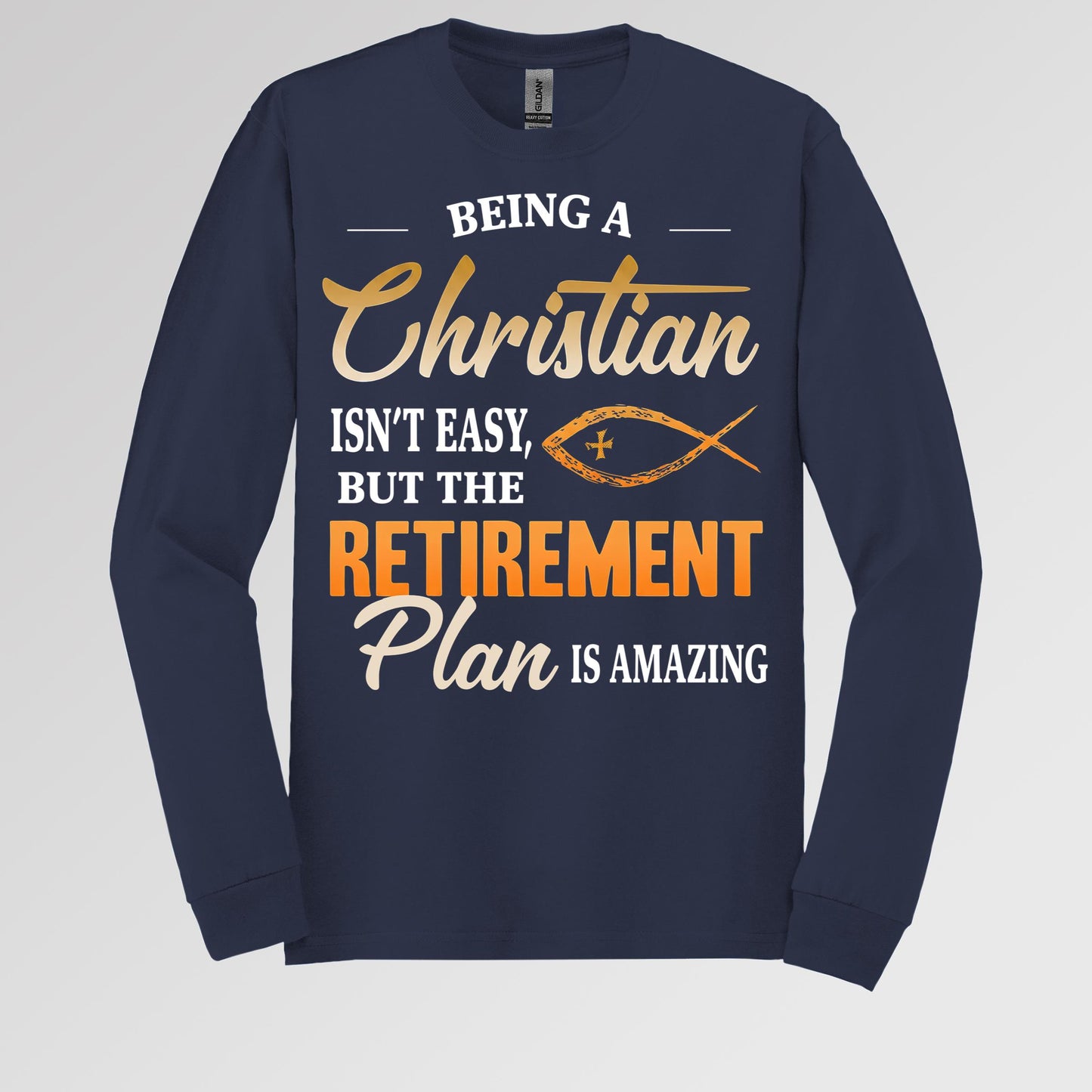 Being Christian Isn't Easy But The Retirement Plan Is Amazing 19