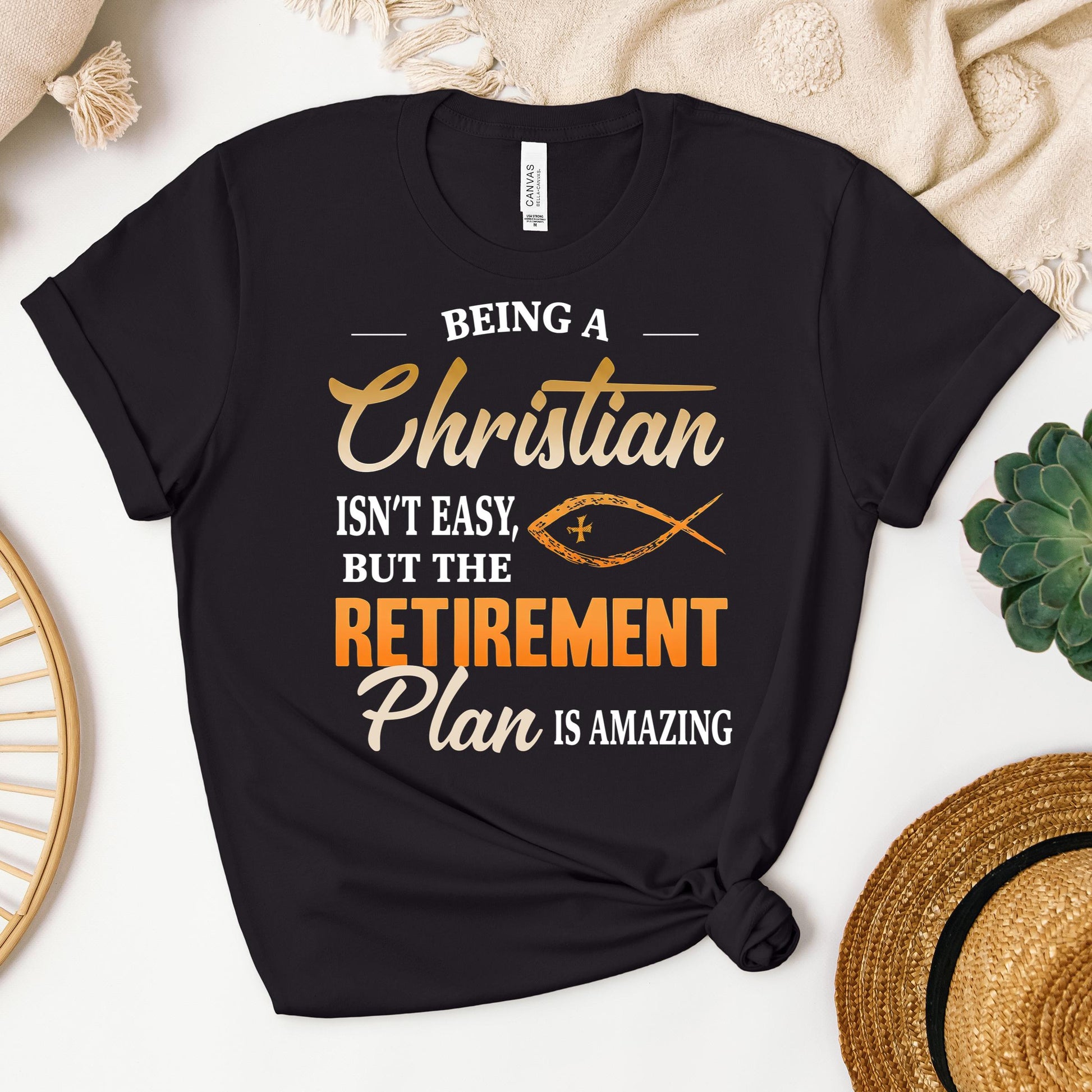 Being Christian Isn't Easy But The Retirement Plan Is Amazing 19