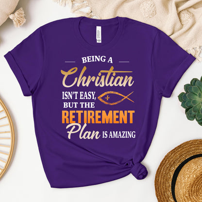 Being Christian Isn't Easy But The Retirement Plan Is Amazing 19