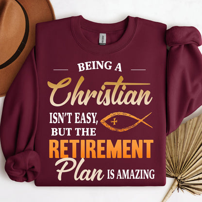 Being Christian Isn't Easy But The Retirement Plan Is Amazing 19