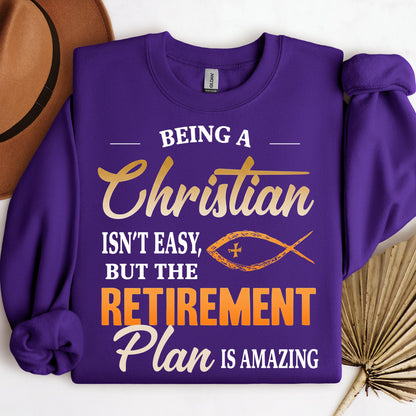 Being Christian Isn't Easy But The Retirement Plan Is Amazing 19