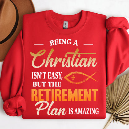 Being Christian Isn't Easy But The Retirement Plan Is Amazing 19