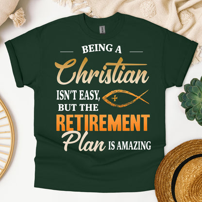 Being Christian Isn't Easy But The Retirement Plan Is Amazing 19