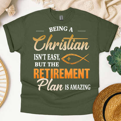 Being Christian Isn't Easy But The Retirement Plan Is Amazing 19