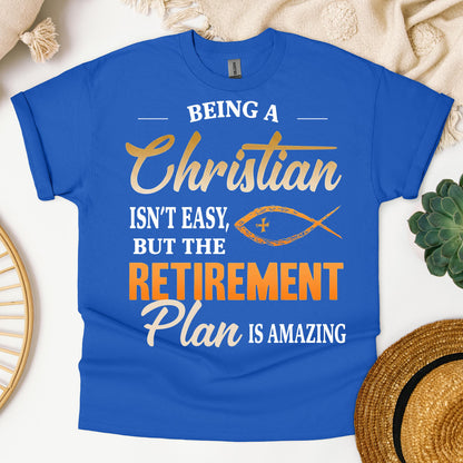 Being Christian Isn't Easy But The Retirement Plan Is Amazing 19