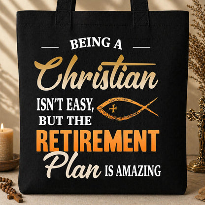 Being Christian Isn't Easy But The Retirement Plan Is Amazing 19