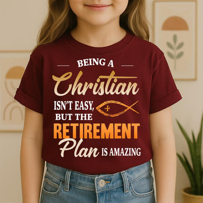 Being Christian Isn't Easy But The Retirement Plan Is Amazing 19
